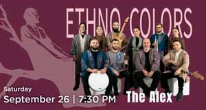 Ethno Colors Live In Glendale